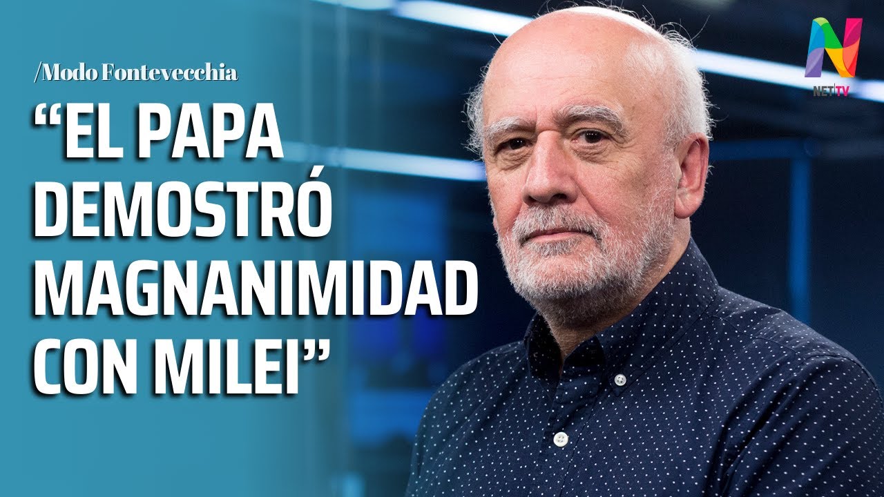 El ANÁLISIS del ENCUENTRO entre JAVIER MILEI y el PAPA FRANCISCO por Juan Gabriel Tokatlian