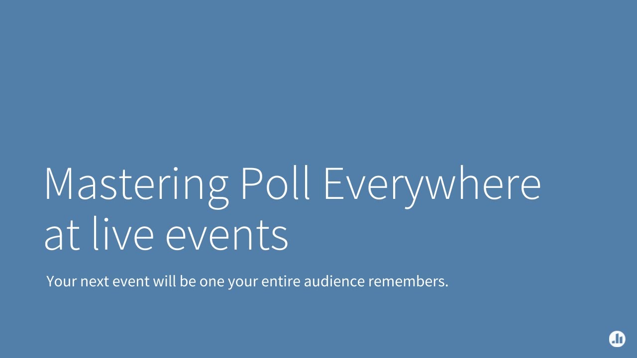 Mastering Poll Everywhere at your next live event or presentation