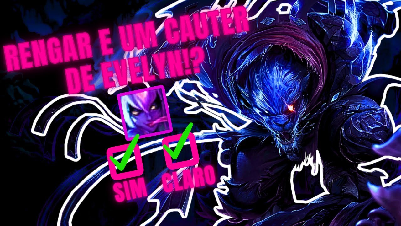 COMO STOMPEI UMA EVELYNN JOGANDO DE RENGAR (PARTIDA ABSURDA) LoL Wild Rift Rengar