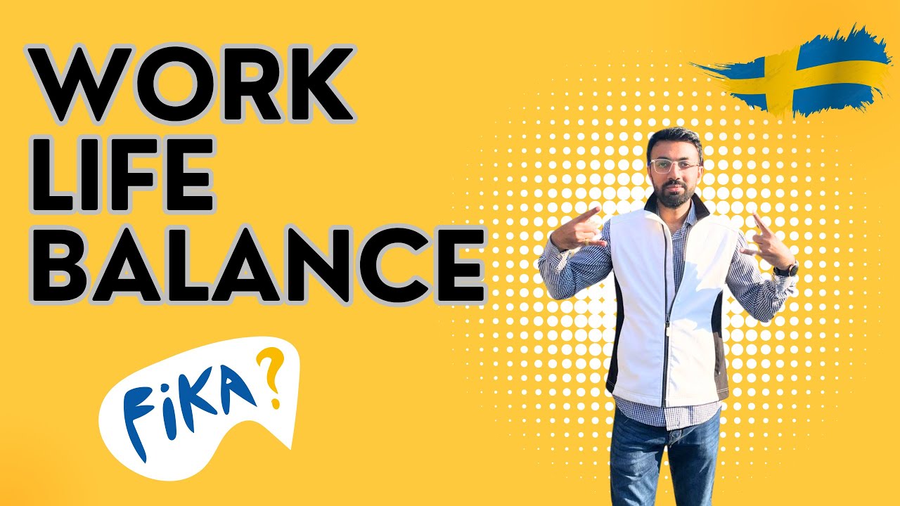 What Makes Sweden's Work-Life Balance So Unique?  Key to Happiness and Success