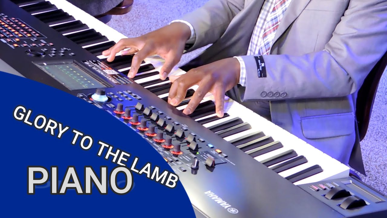 Glory To The Lamb (Piano)