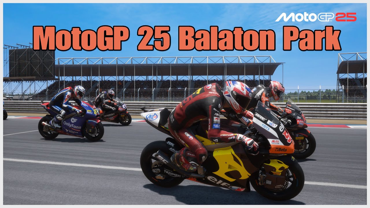 - MotoGP 25 Balaton Park Moto2 Race -
