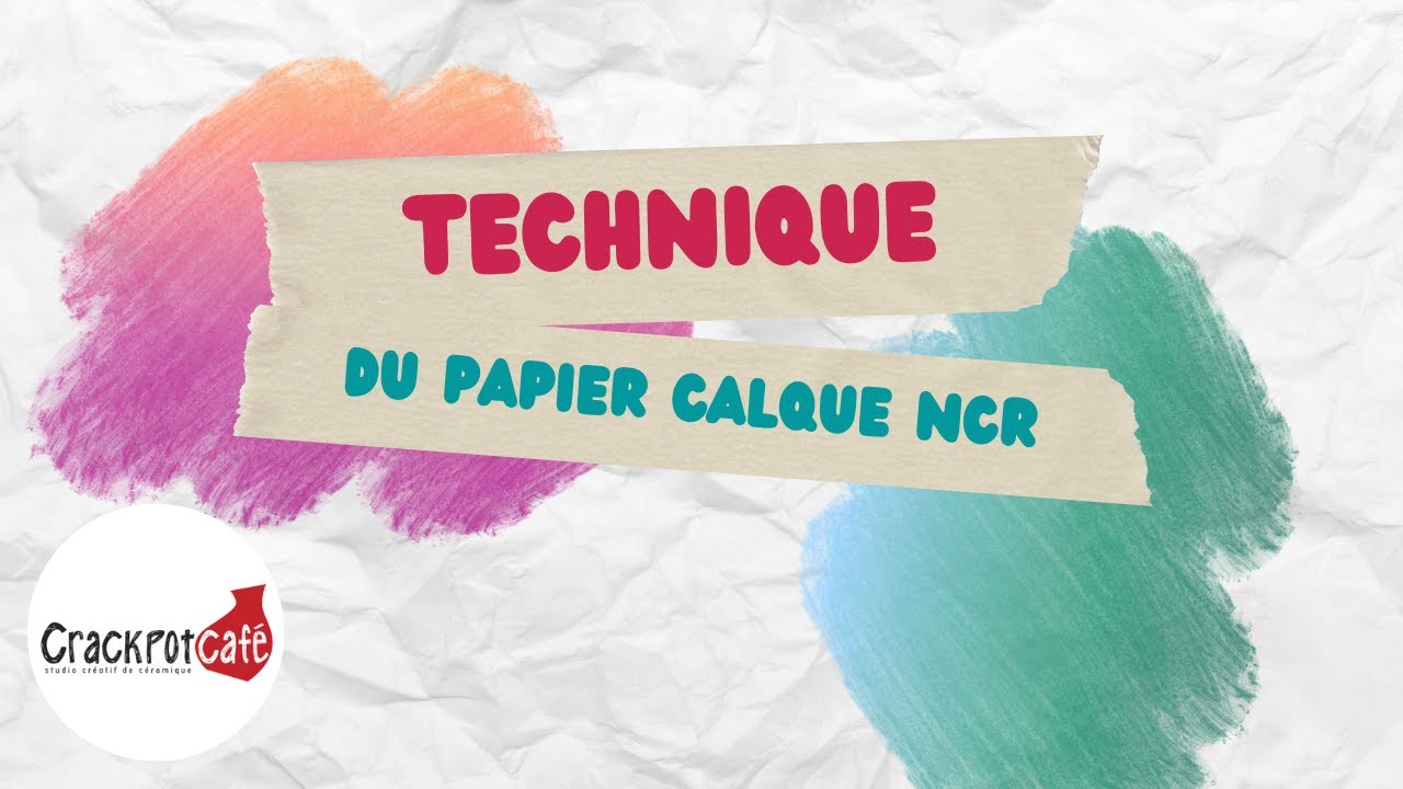 Technique du papier calque NCR (ou papier transfert carbone)