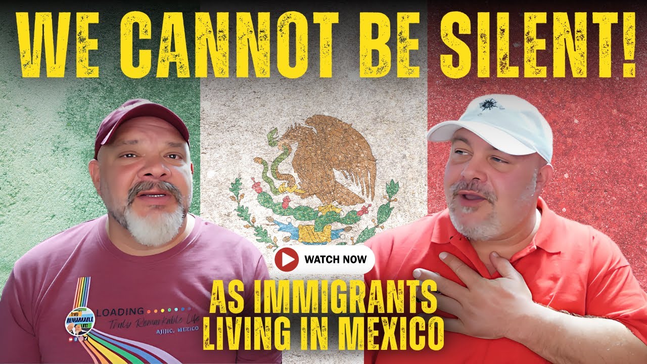 WE CANNOT BE SILENT about what is happening - Gay Couple Living in Mexico