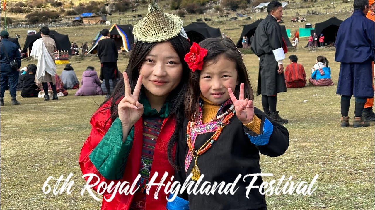 6th Royal Highland Festival•Travelling to Gasa• Hiking• Bhutan