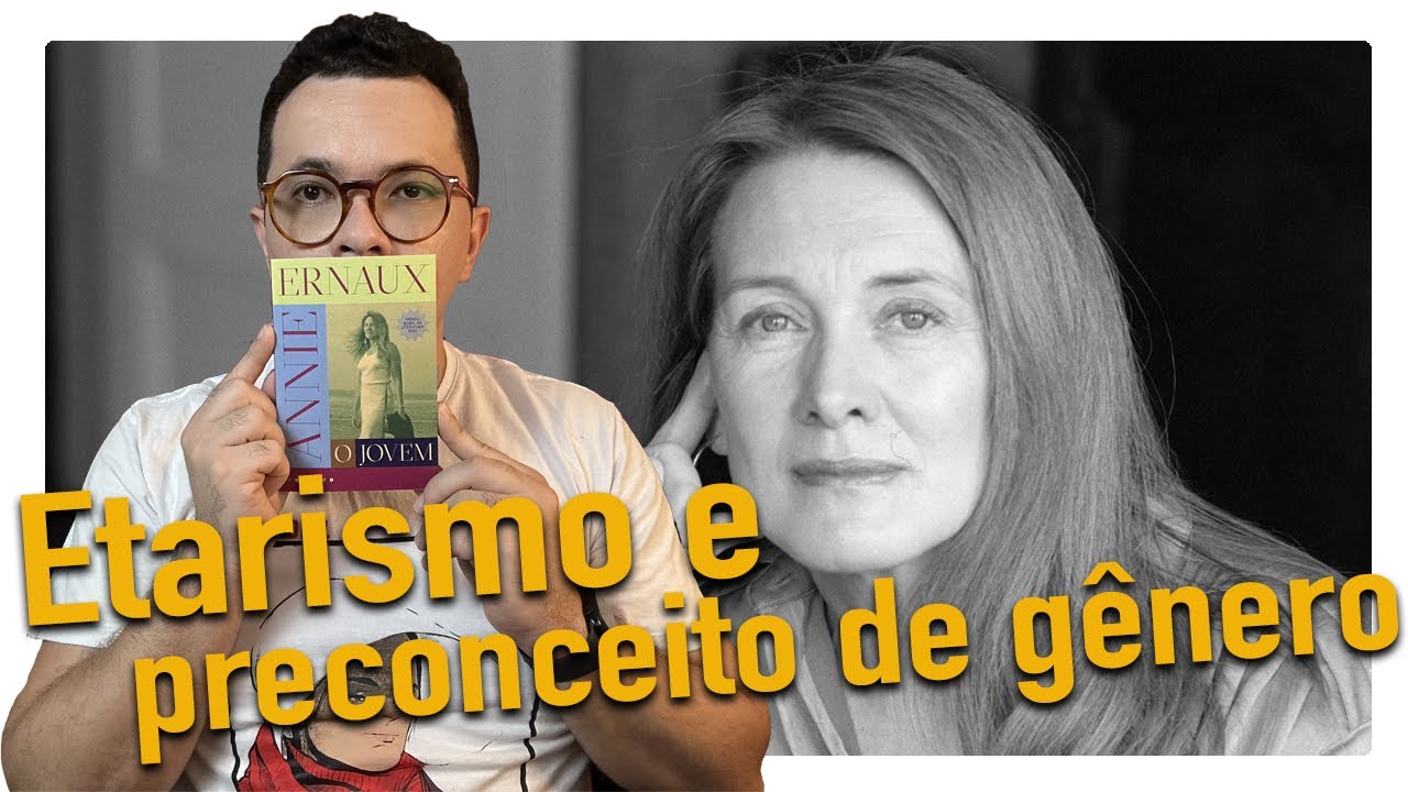 O jovem, Annie Ernaux (Nobel de literatura)
