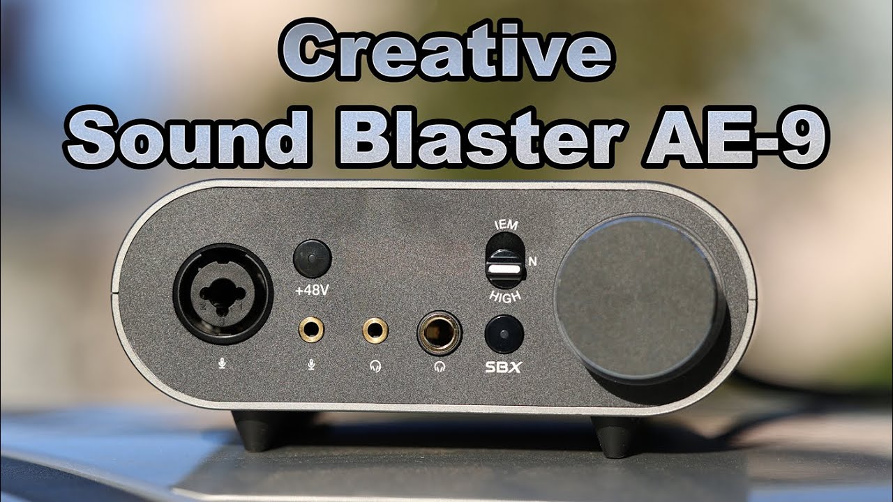 Creative AE-9 PCIe Soundcard - Music Inside Of Your Computer