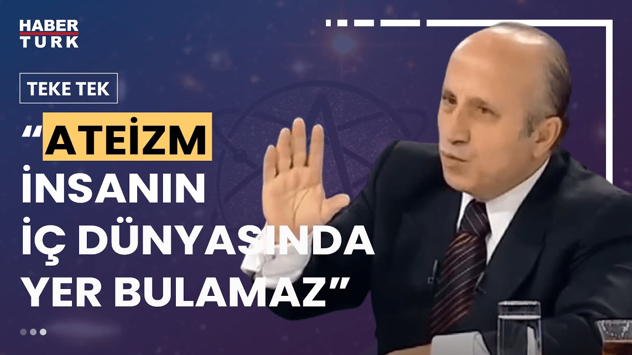 Kur'an'da Ateizm kavramı neden yoktur? Yaşar Nuri Öztürk anlattı