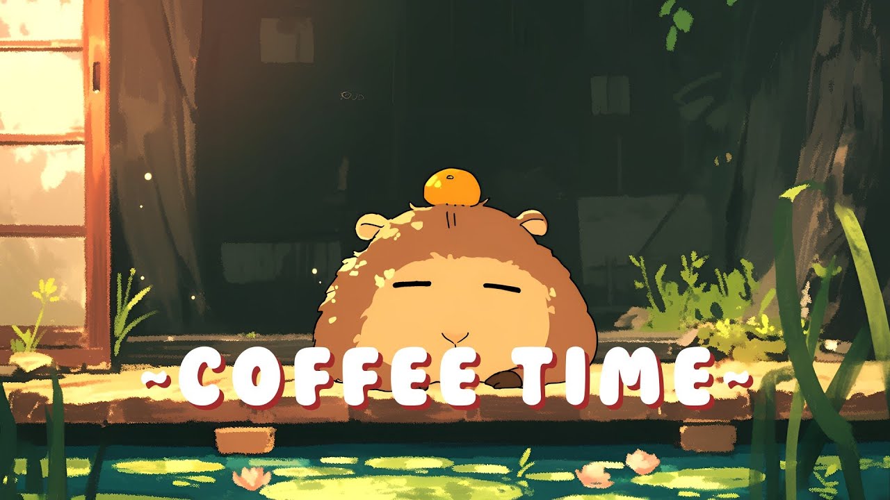 [60 Minutes] Capybara Lofi Zone - Chill Study Music Mix ~ Chill Session ~ 🎵 | Continuous Mix