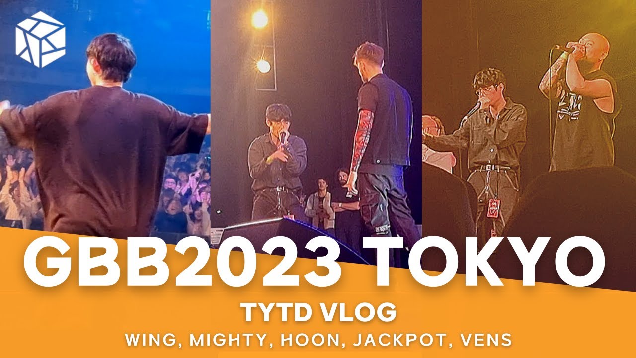 TYTD GBB2023 Tokyo VLOGㅣ세계 최고 비트박스 대회 그랜드 비트박스 배틀 브이로그ㅣ한국 국가대표들의 결과는...?