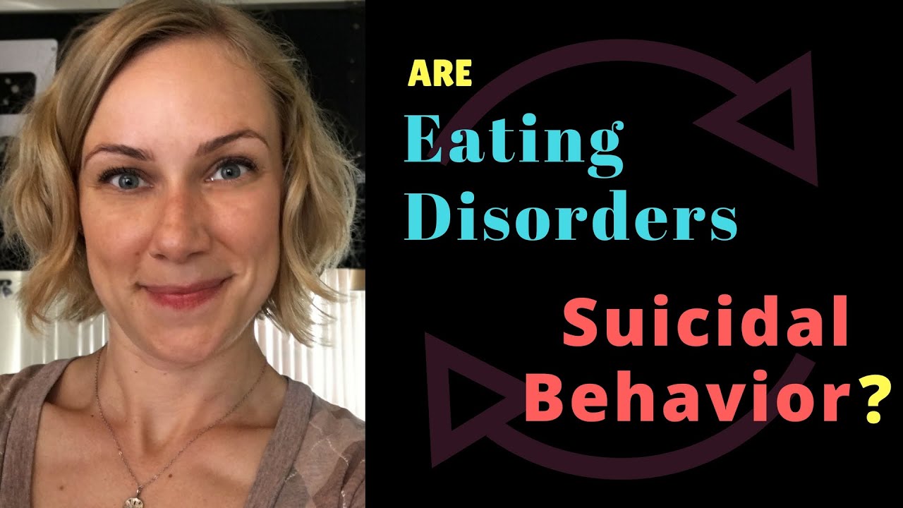ARE EATING DISORDERS SUICIDAL BEHAVIOR?  |  Mental health w Kati Morton | Kati Morton