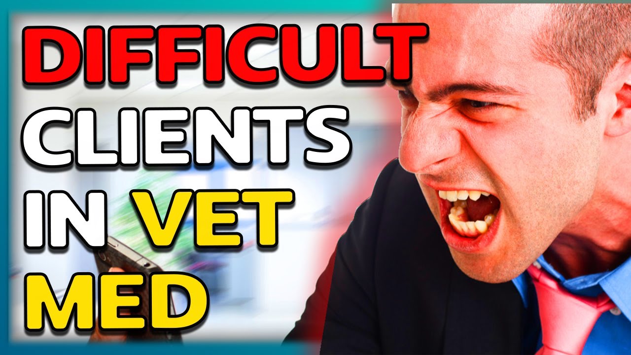 How To Handle Difficult Clients In Vet Med | Questions With Crocker - Ep23