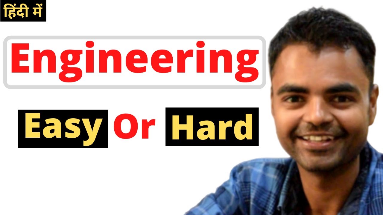 🔥Is Engineering Easy or Hard. Which Engineering Branch is Easy with Good Salary