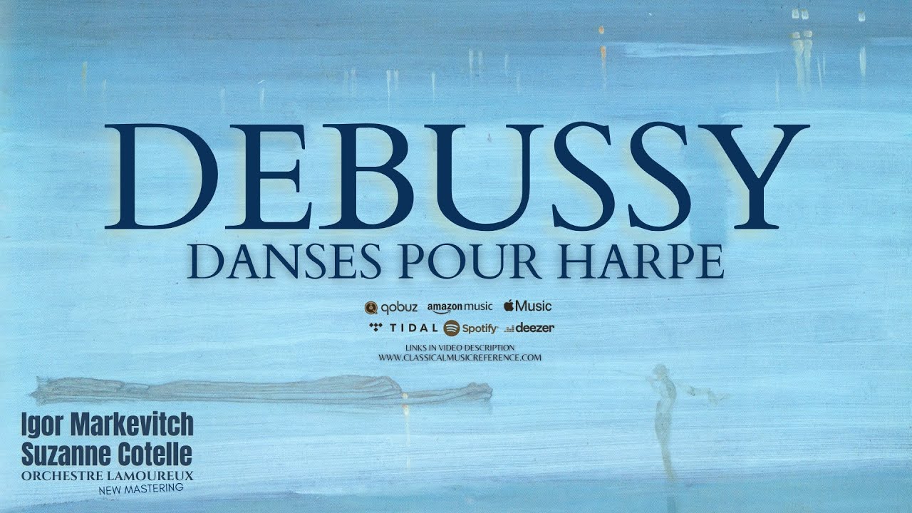 Debussy: Danses pour Harpe: Sacrée & Profane (Ct.rc.: Suzanne Cotelle, Igor Markevitch, H.S.Q.)
