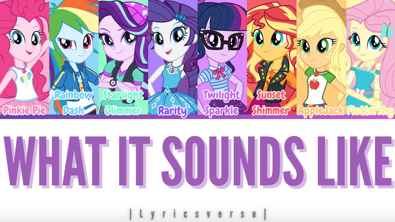 HOW WOULD MLP Equestria Girls SING 