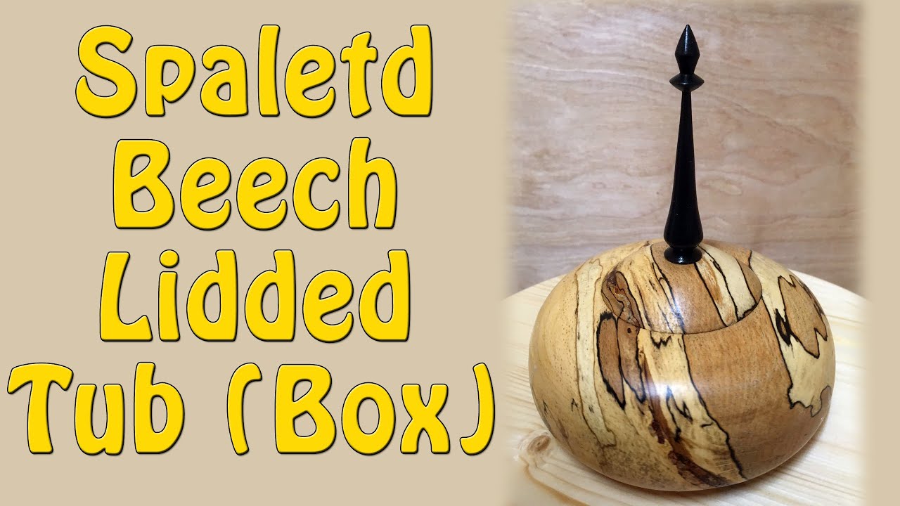 Spaletd Beech Lidded Tub (Box) - Episode 56