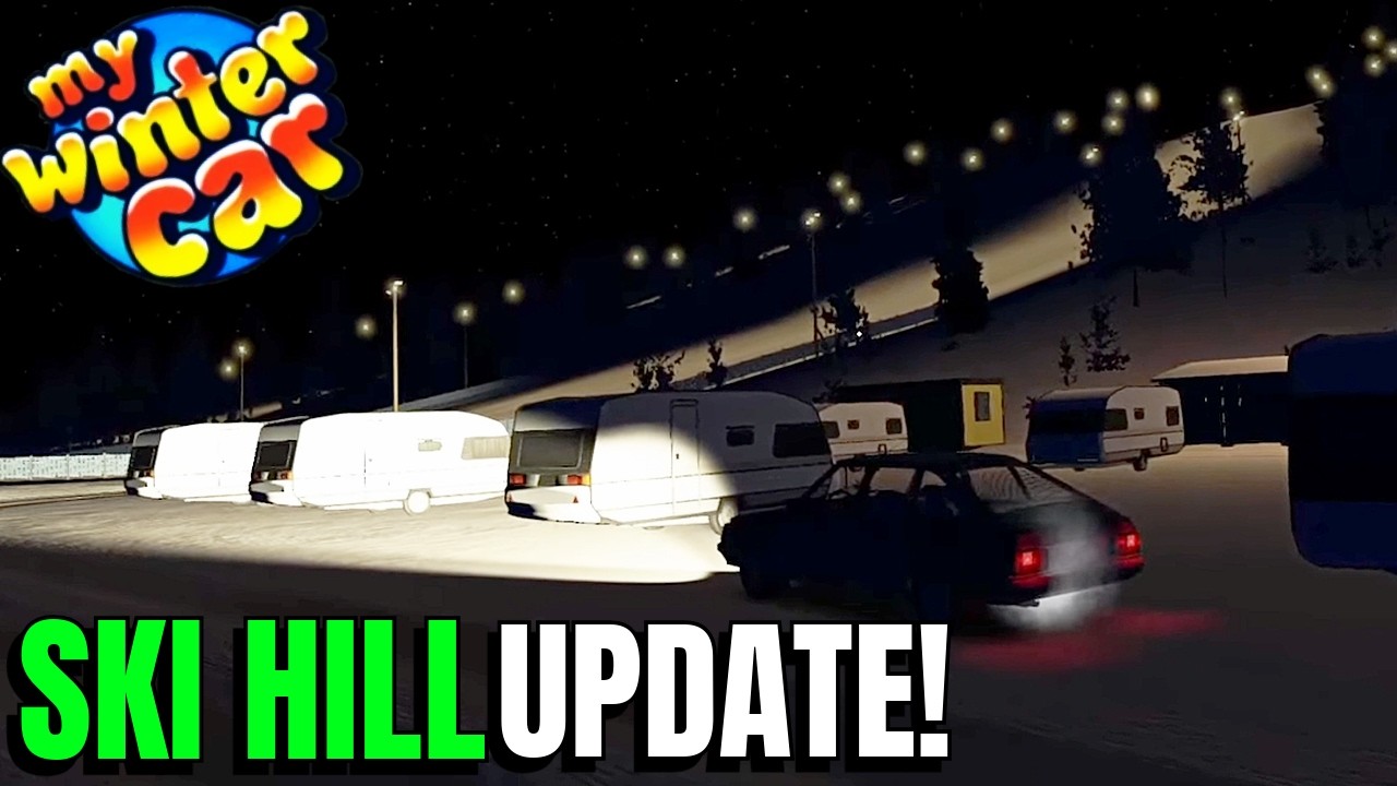 NEW SKI HILL UPDATE ! | My Winter Car | ( build v.260130-01 )
