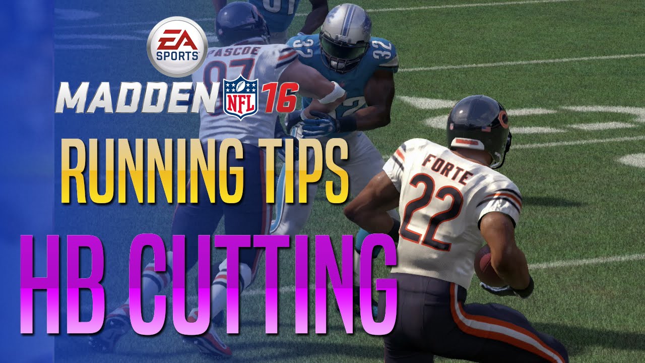 Madden 16 - Tips To Run The Ball & Cut With Your HB!