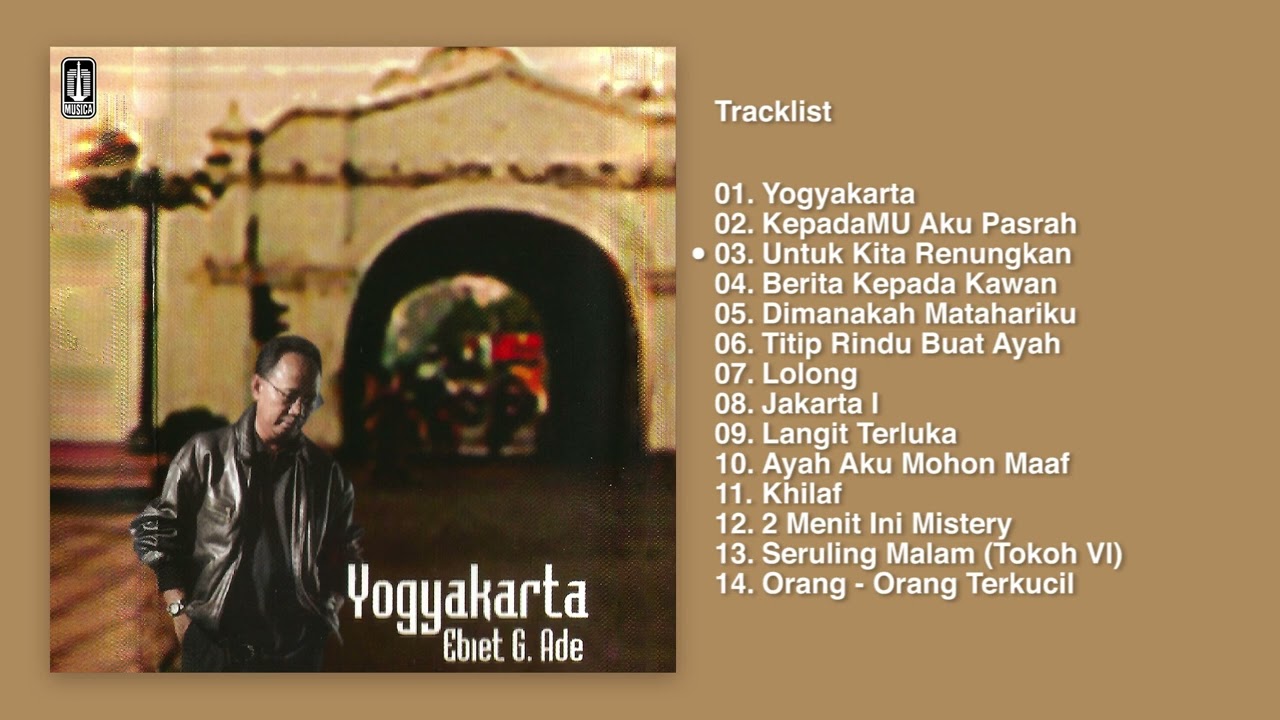 Ebiet G. Ade - Album Yogyakarta | Audio HQ