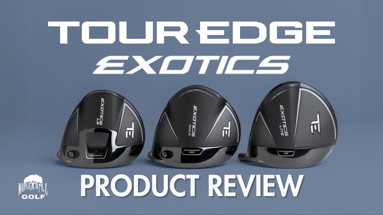 NOWA recenzja driver&oacute;w Tour Edge Exotics (LS, Max i Lite) | Drivery o najlepszym stosunku jakości...