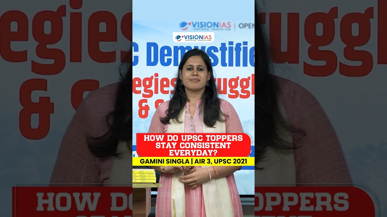 How do UPSC Toppers stay consistent everyday | UPSC | Vision IAS