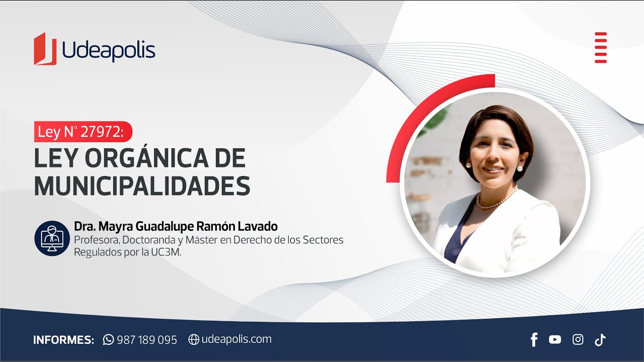 Ley Orgánica de Municipalidades | Mayra Guadalupe Ramón Lavado