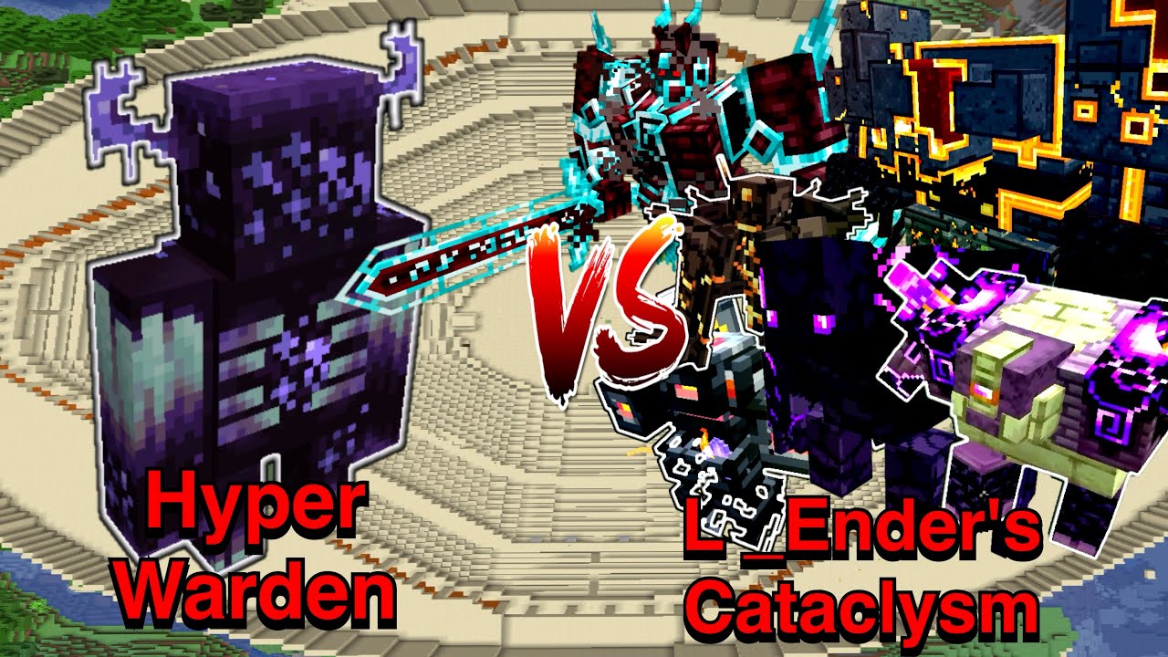 Minecraft |Mobs Battle| Hyper Warden (Hyper (Bosses & More)) VS L_Ender's Cataclysm
