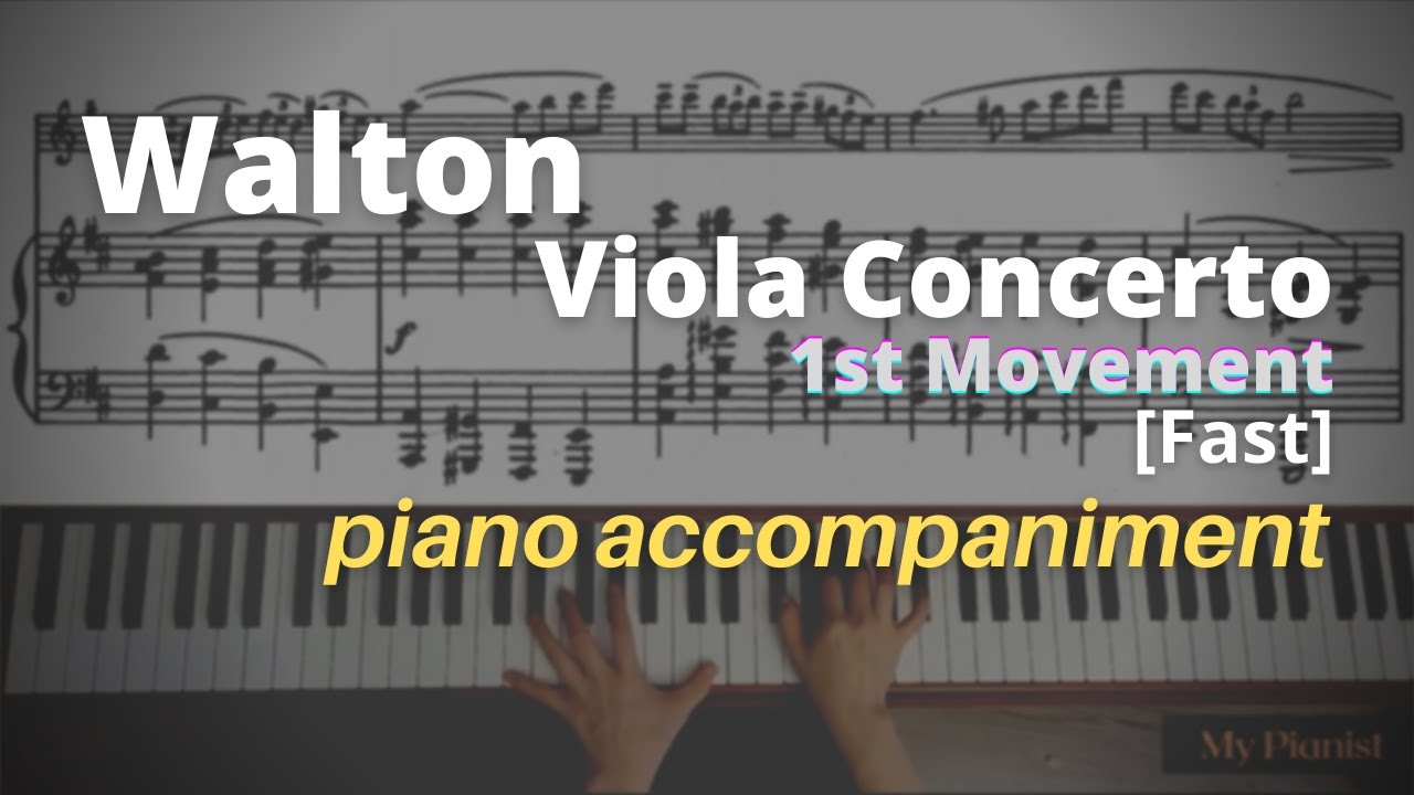Walton - Viola Concerto, 1st Mov: Piano Accompaniment [Fast]