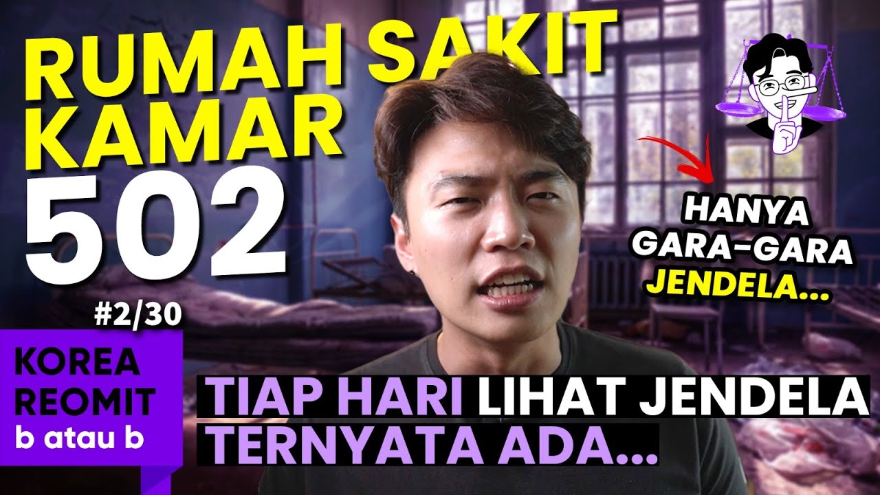 [BaB2/30] - Jendela Ajaib yang ada di Rumah Sakit Untuk Pasien Kritis