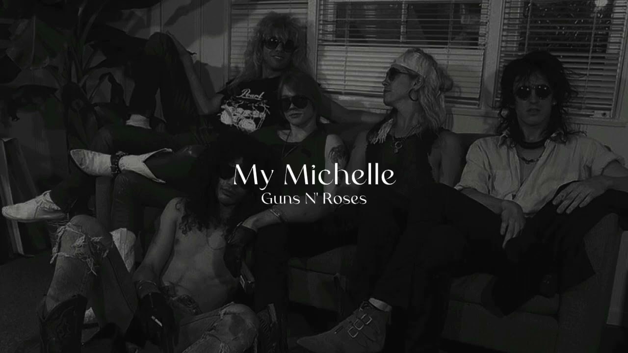 Guns N' Roses - My Michelle (slowed & reverb)