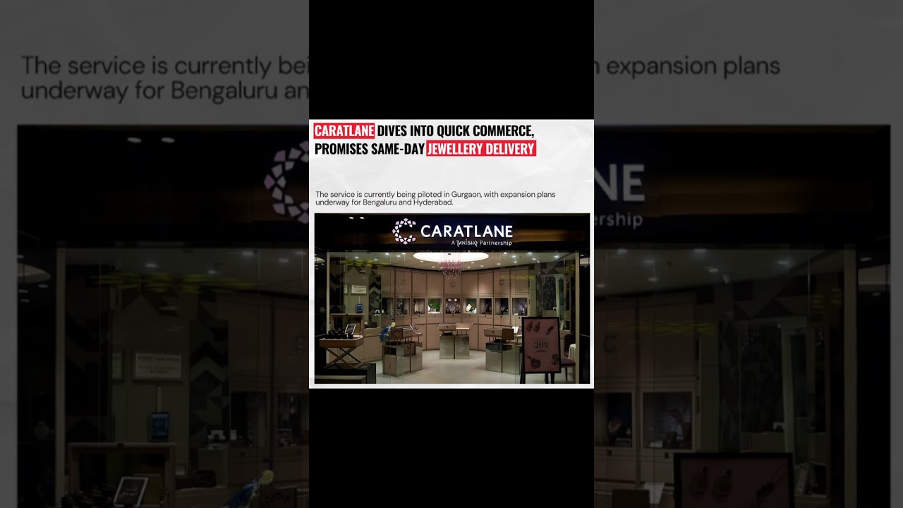 CaratLane Dives into Quick Commerce, Promises Same-Day Jewellery Delivery #business #franchise #news