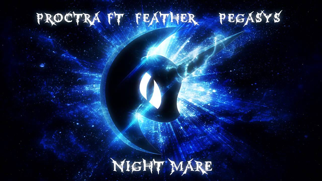 Proctra - Night Mare Ft. PegasYs & Feather (Original Mix) Remaster in desc