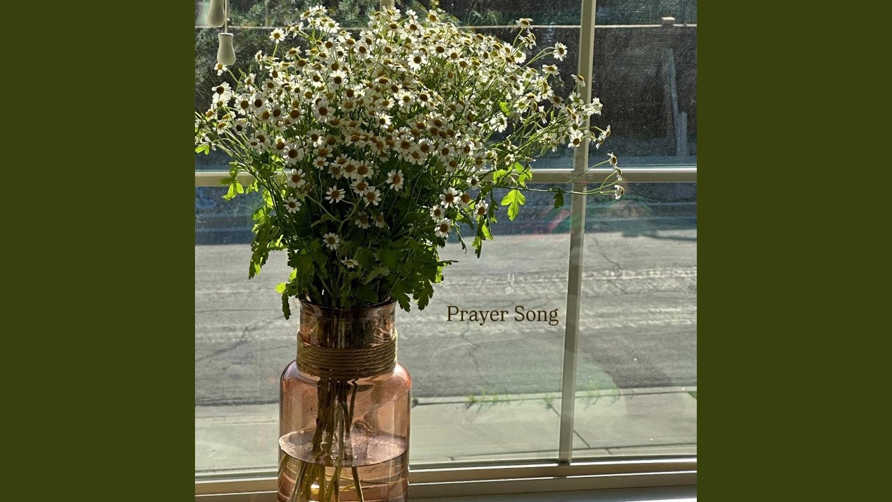Prayer Song
