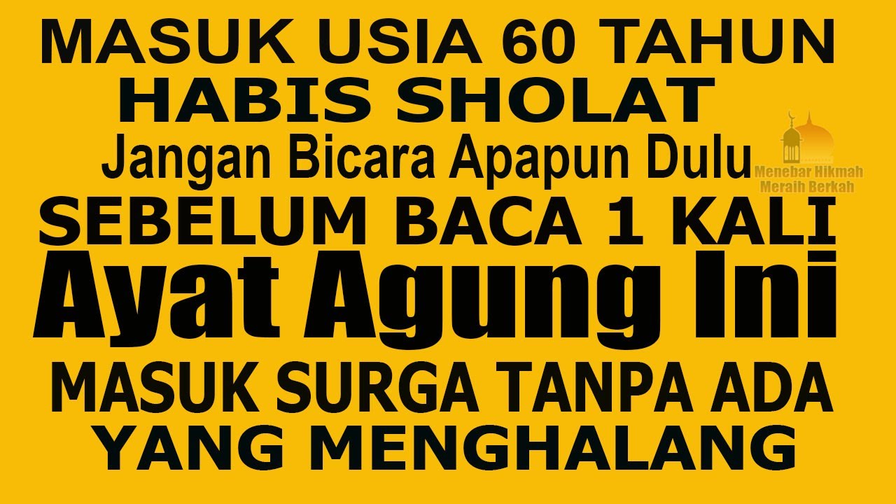 MASUK USIA TUA, RAJINLAH BACA 5 AYAT PENDEK INI DOSA 50 TAHUN HANCUR MASUK SURGA TANPA DIHALANGI