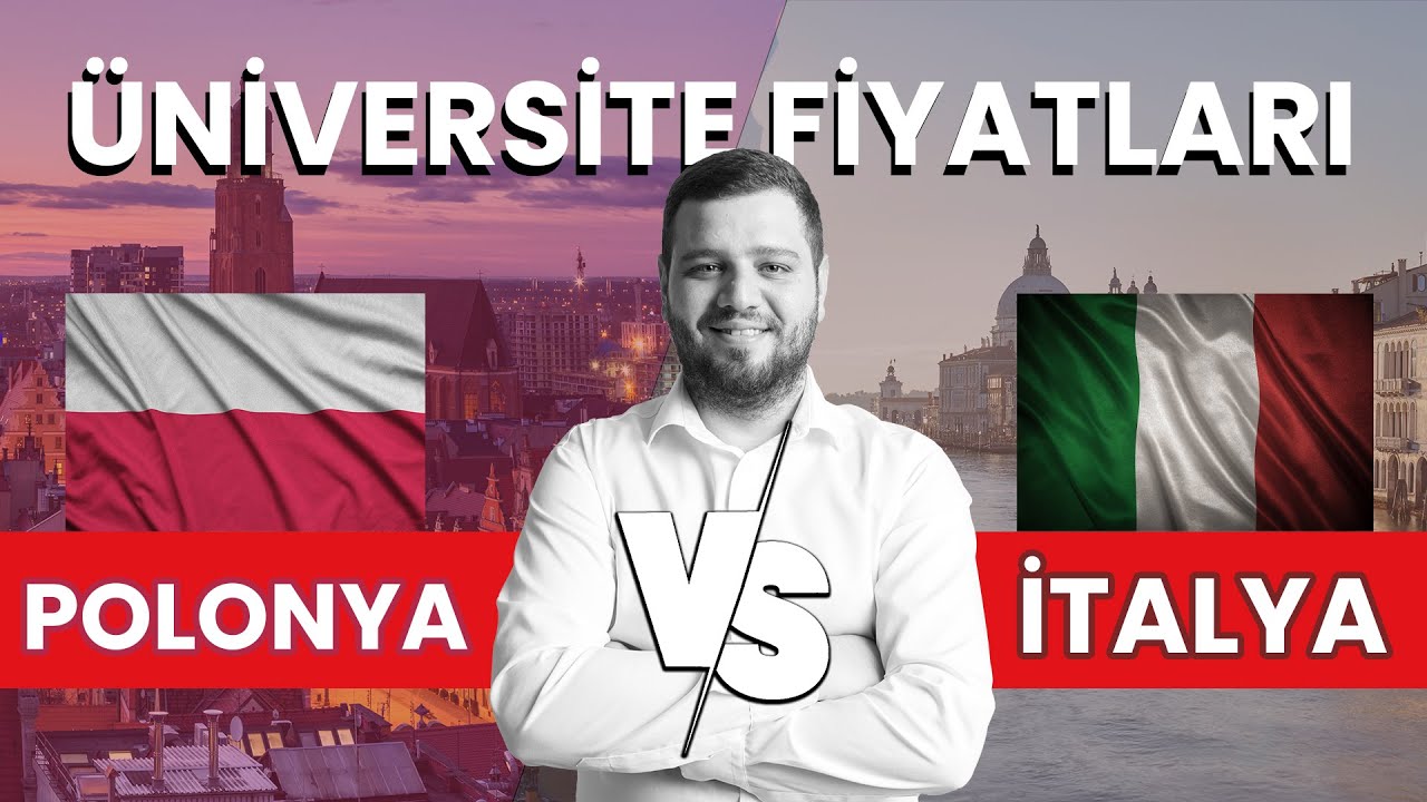 Polonya vs İtalya (Üniversite Fiyatları)