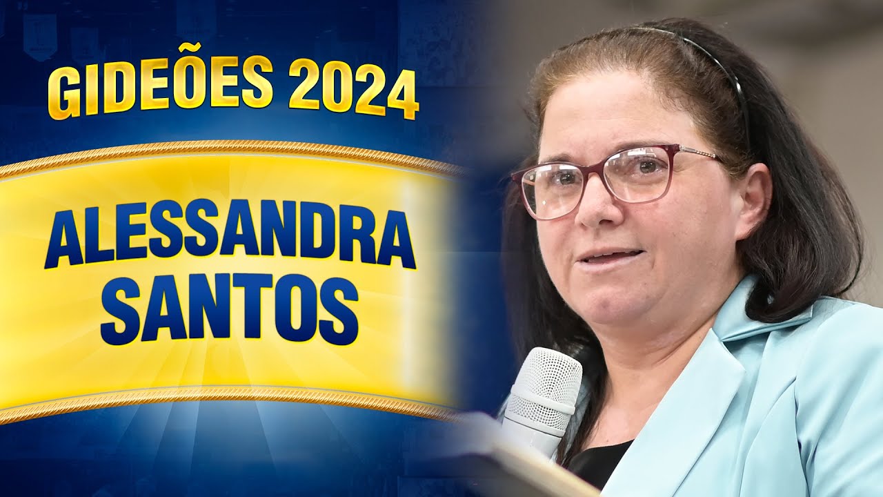Gideões 2024 - Alessandra Santos