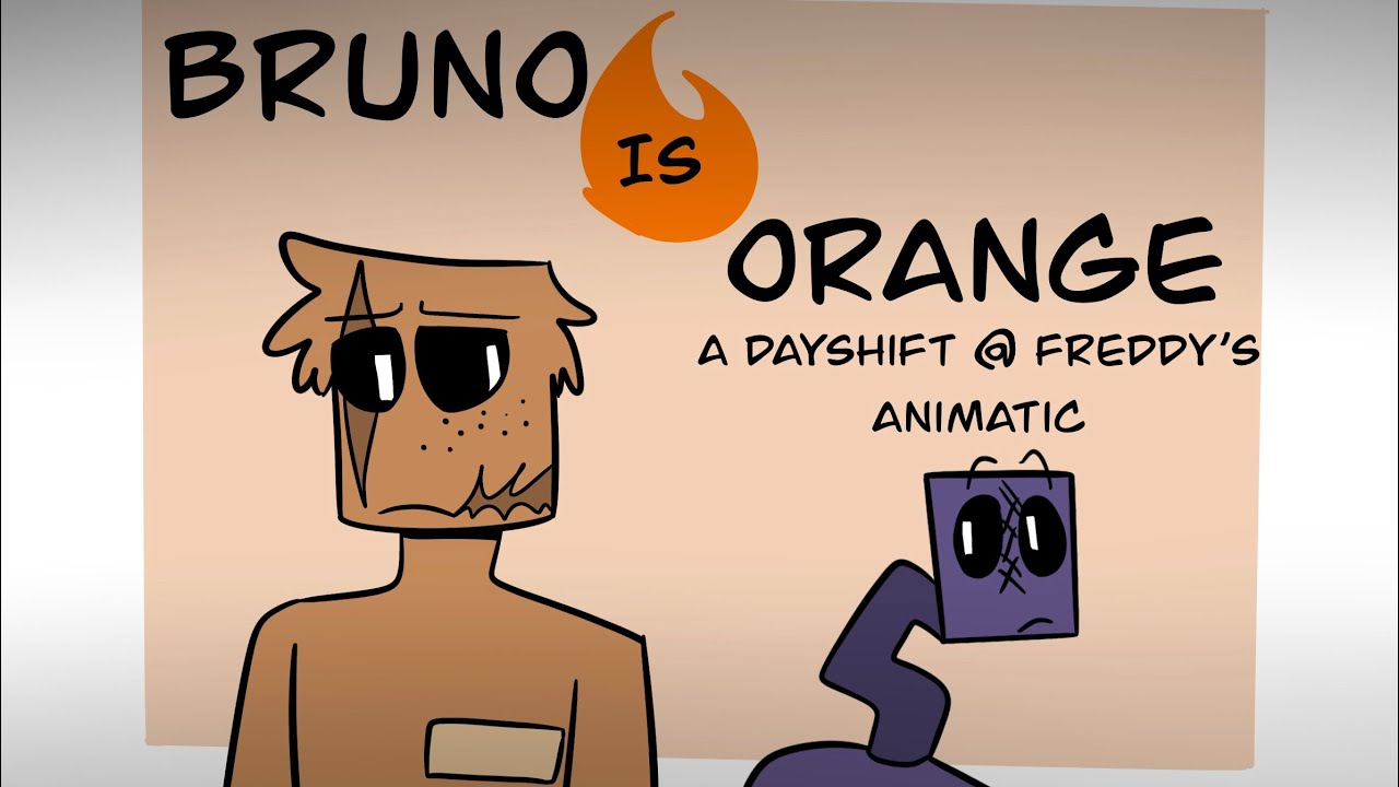 Bruno is Orange- a DSaF Animatic