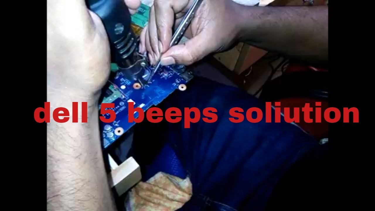 dell 5 beep solition.no display black screen