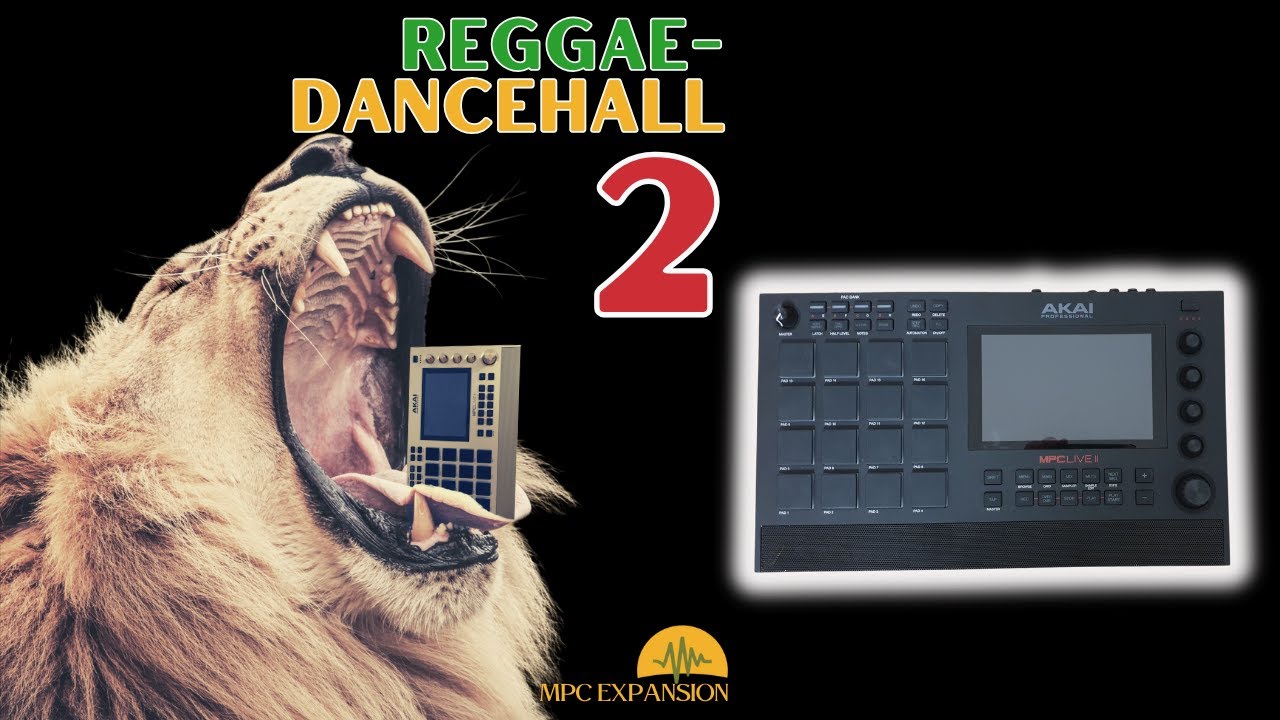 MPC Reggae-Dancehall Expansion Volume 2 - Out Now! #mpcexpansions  #akaimpc #reggae #dancehall