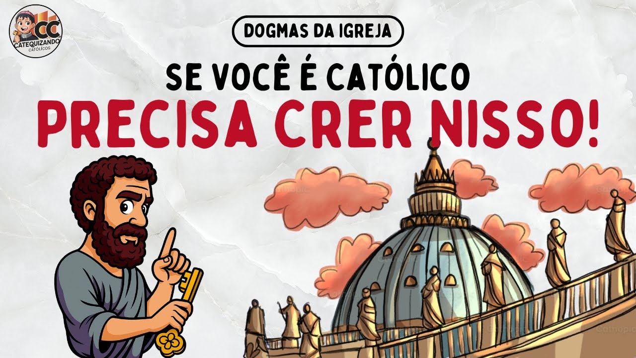 Lista Completa dos Dogmas da Igreja Católica Explicados para Iniciantes em 10 Minutos