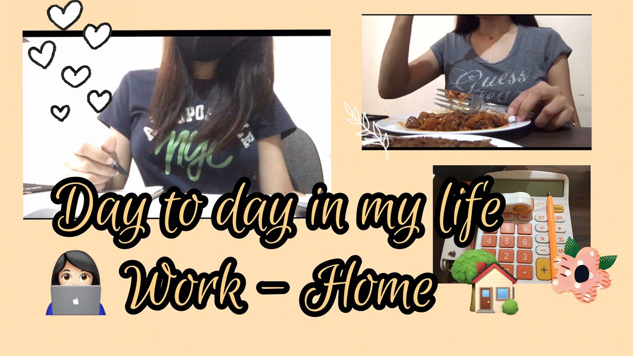 Day to day life routine