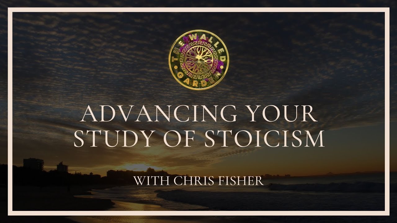 Advancing Your Study of Stoicism with Chris Fisher