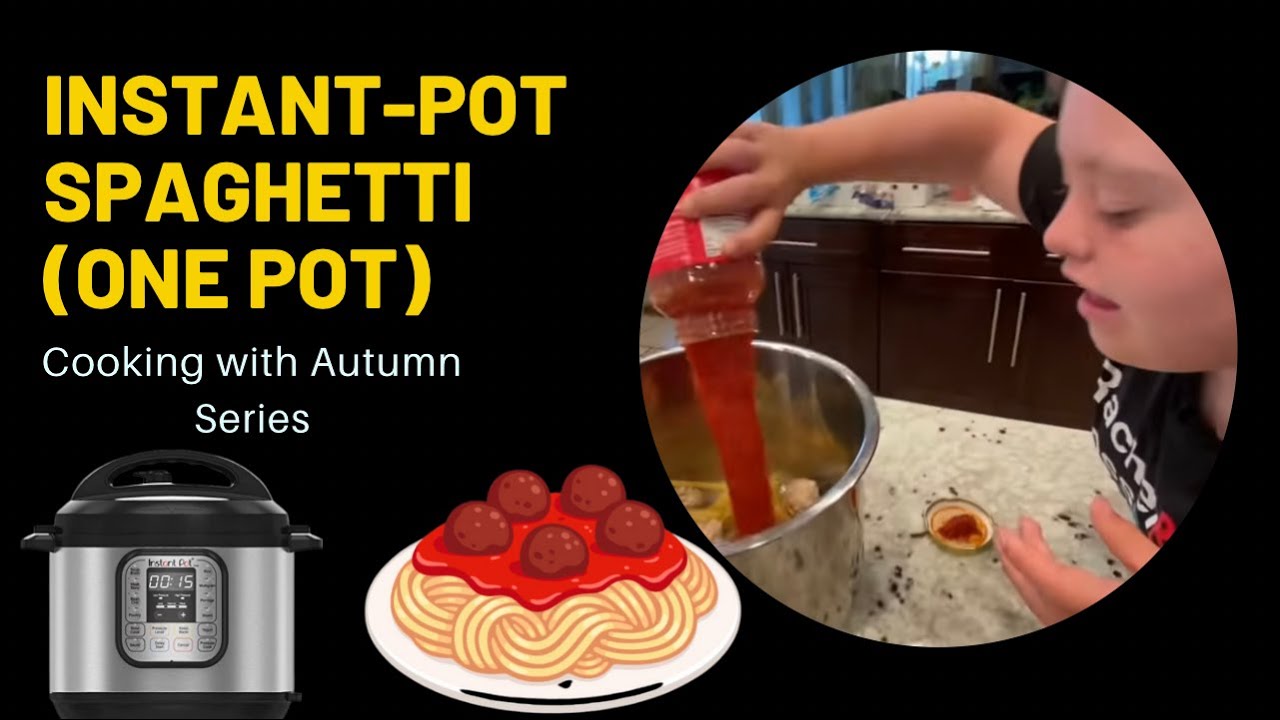 Autumn Cooks Instant Pot Spaghetti