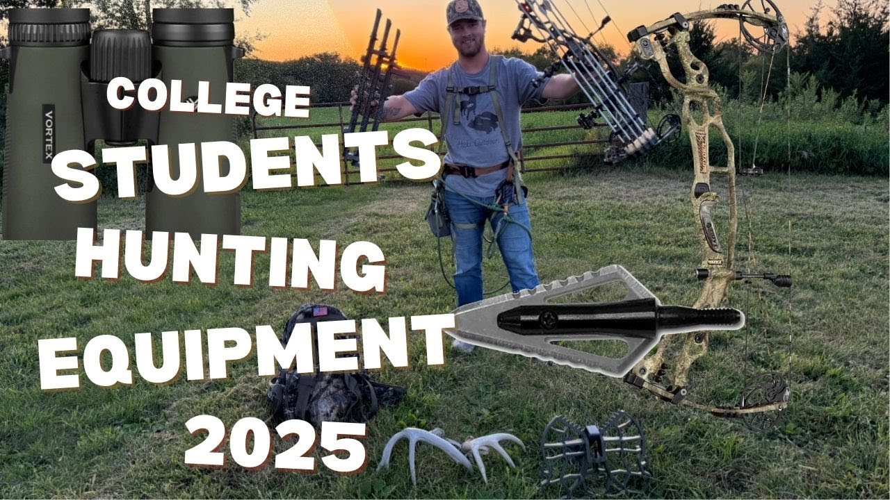 2025 Hunting Gear on a College Budget | Affordable Setup for the Average Hunter