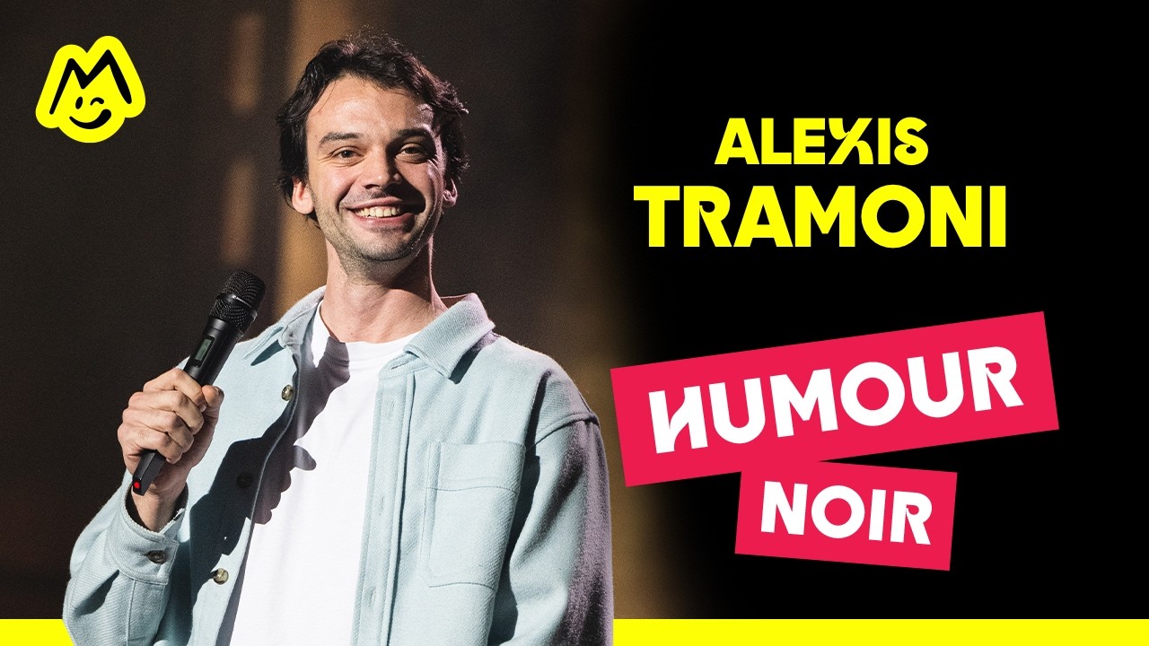 Alexis Tramoni – Humour noir