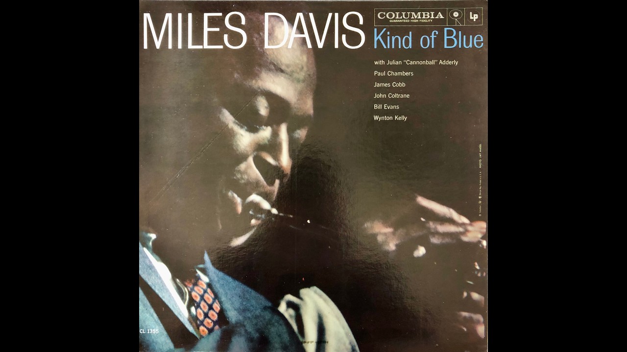 Miles Davis / Kind Of Blue / CL 1355 A