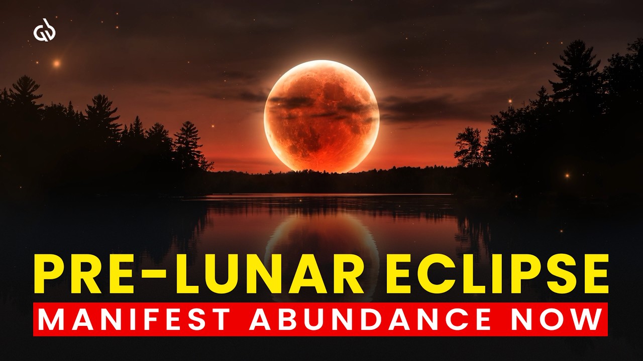 Prepare for the Eclipse: Pre-Lunar Eclipse Portal to Activate Infinite Abundance