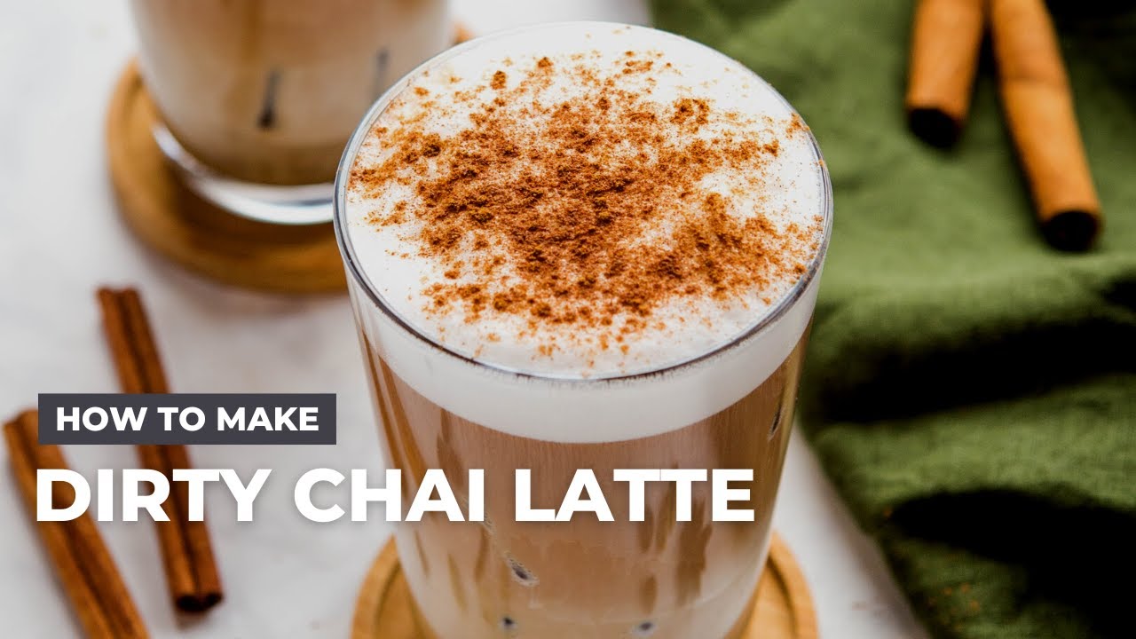 How to Make a Dirty Chai Latte