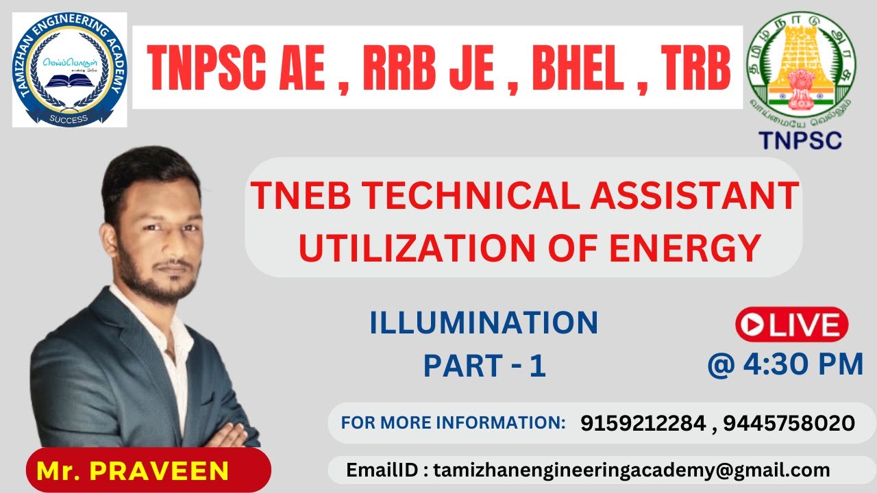 TNEB TECHNICAL ASSISTANT | UTILIZATION OF ELECTRICAL ENERGY | ILLUMINATION 01 | ELECTRICAL IN TAMIL
