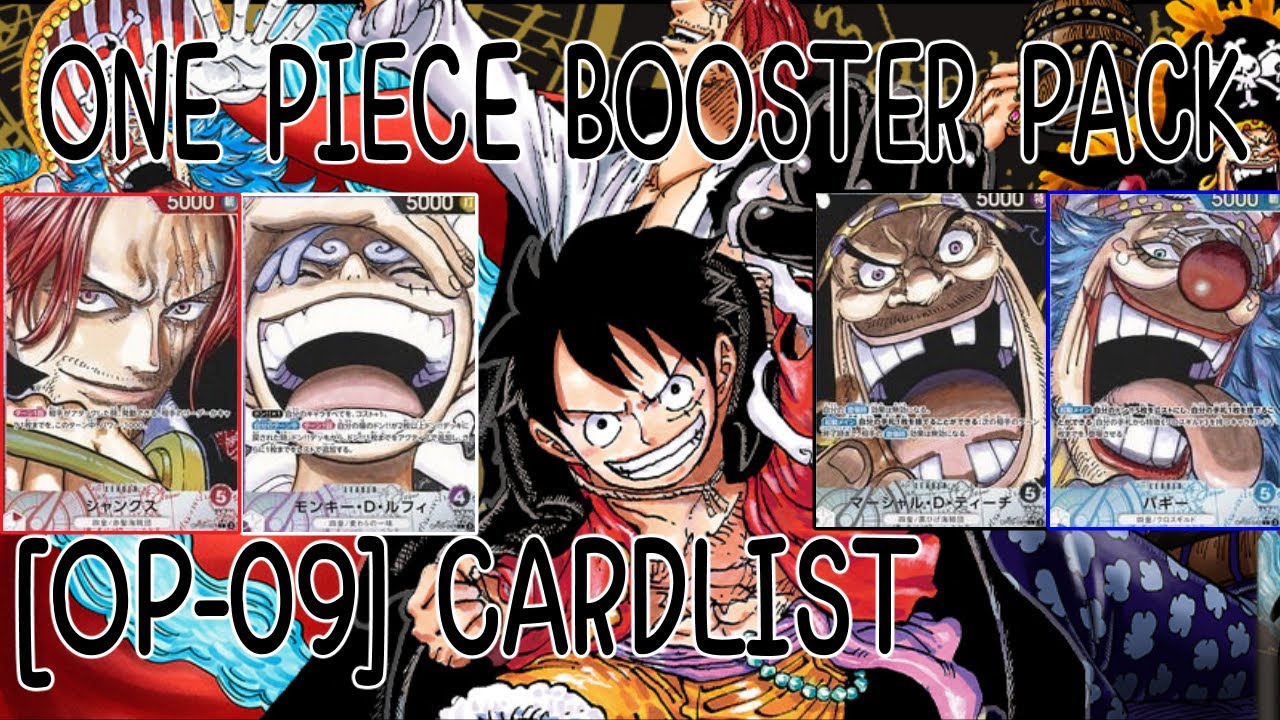 ONE PIECE BOOSTER PACK -Emperors in the New World- [OP-09]  CARDLIST